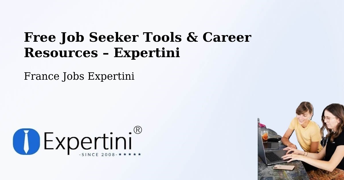 Free Job Seeker Tools & Career Resources – Lestrem - Lestrem, France Jobs Expertini