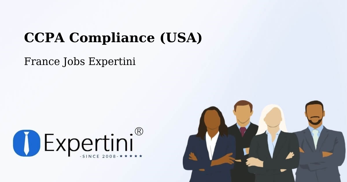CCPA Privacy Rights & Compliance Notice – Lestrem - France Jobs Expertini
