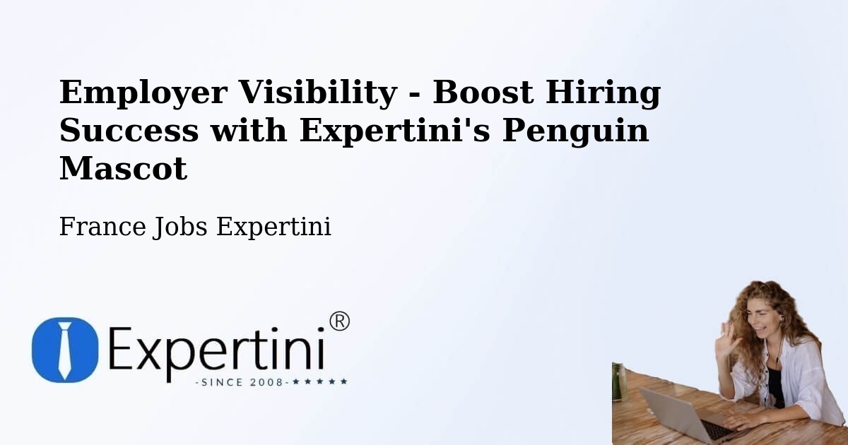 CV and Resume Visibility Optimization – Lestrem - France Jobs Expertini