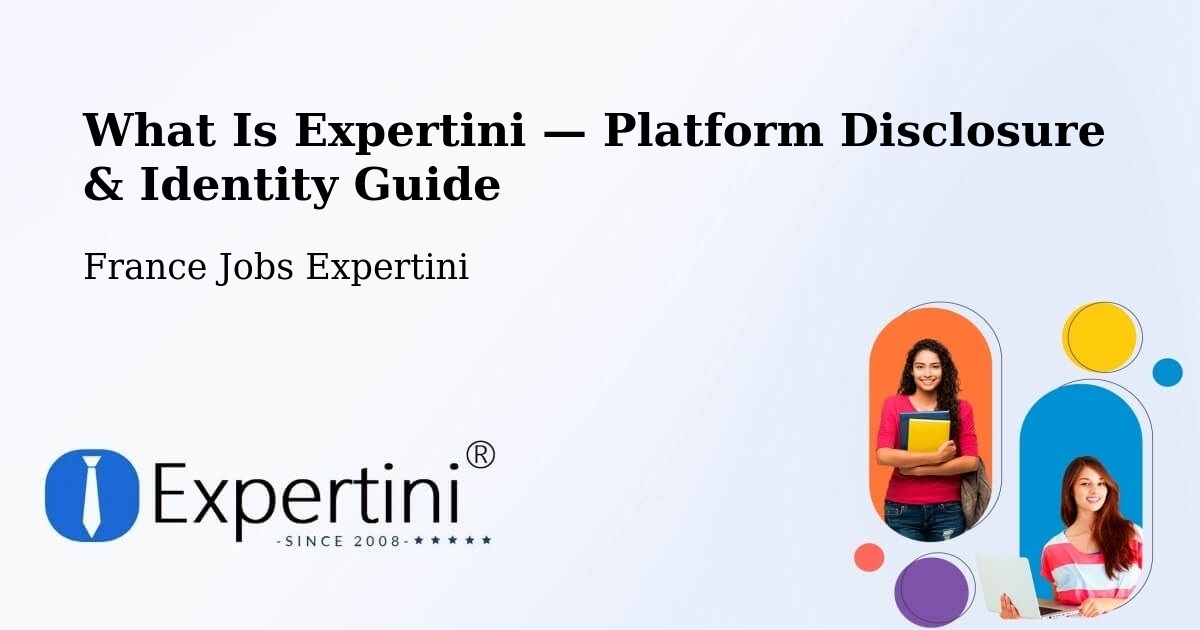 What Is Expertini — Platform Disclosure & Identity Guide – Lestrem